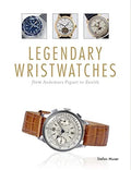 Pre-Owned Legendary Wristwatches: From Audemars Piguet to Zenith Paperback